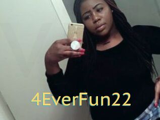 4EverFun22