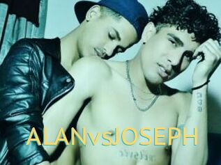 ALANvsJOSEPH