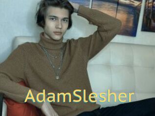 AdamSlesher