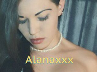Alanaxxx