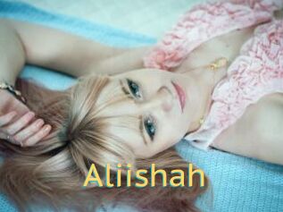 Aliishah