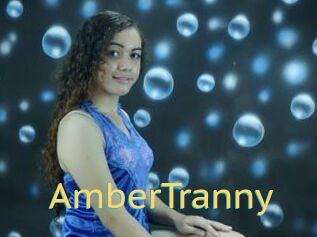 AmberTranny