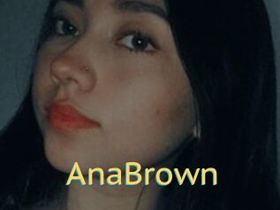 AnaBrown