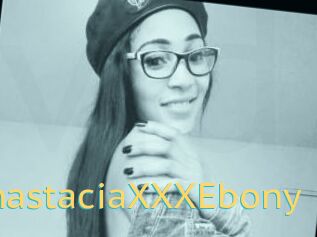 AnastaciaXXXEbony