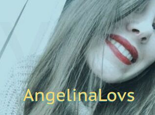 AngelinaLovs