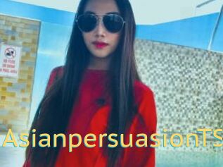 AsianpersuasionTS