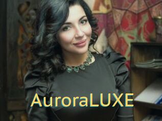 AuroraLUXE