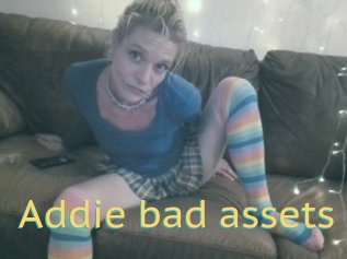 Addie_bad_assets