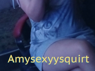 Amysexyysquirt