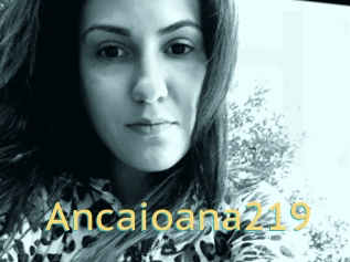 Ancaioana219