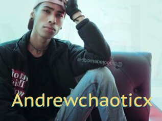 Andrewchaoticx