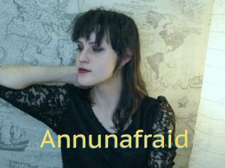 Annunafraid