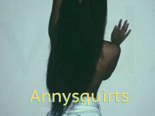 Annysquirts
