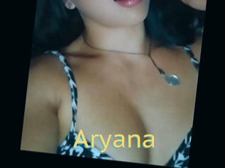 Aryana