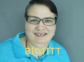 BIGTITT