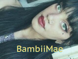 BambiiMae