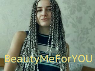BeautyMeForYOU