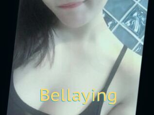 Bellaying