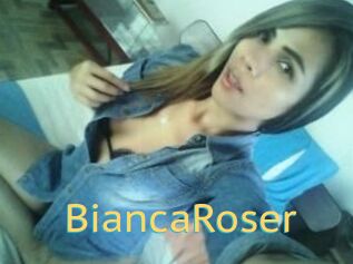Bianca_Roser