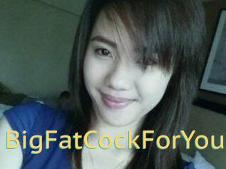 BigFatCockForYou