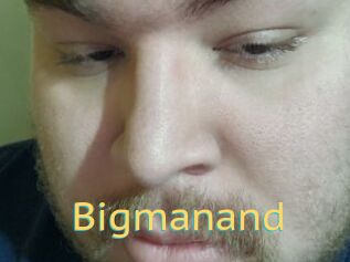 Bigmanand