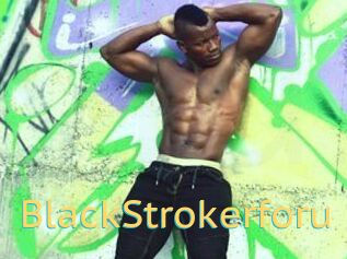 BlackStrokerforu