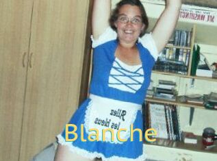 Blanche