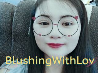 BlushingWithLov