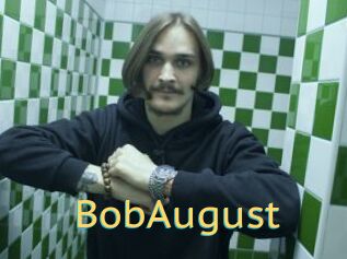 BobAugust