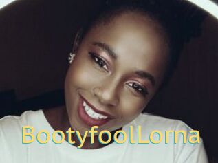 BootyfoolLorna