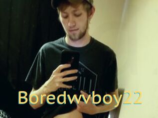 Boredwvboy22