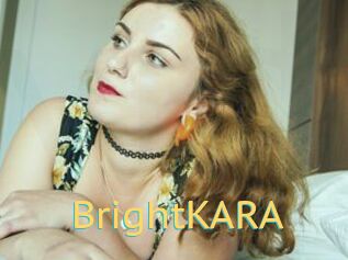 BrightKARA