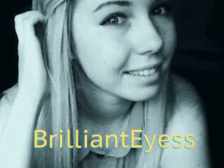 BrilliantEyess