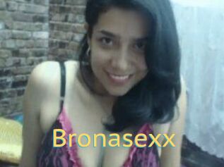 Bronasexx