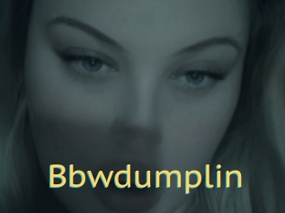 Bbwdumplin