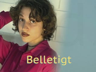 Belletigt