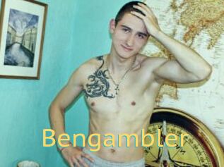 Bengambler