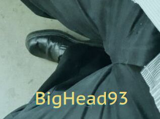 BigHead93