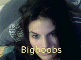 Bigboobs