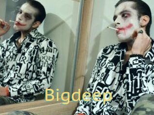 Bigdeep