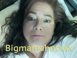 Bigmamahotxxx
