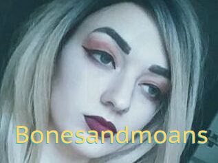 Bonesandmoans