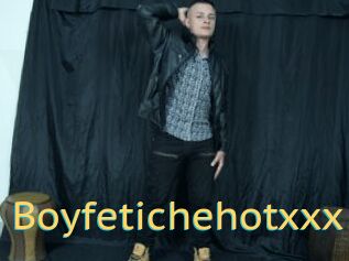 Boyfetichehotxxx