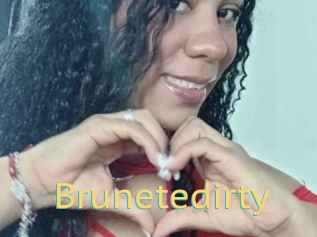 Brunetedirty
