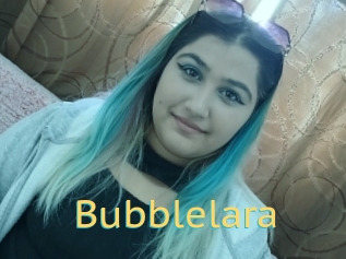 Bubblelara