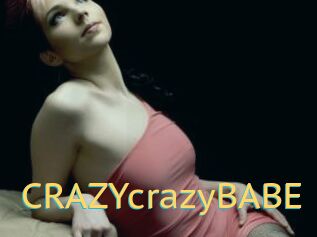 CRAZYcrazyBABE