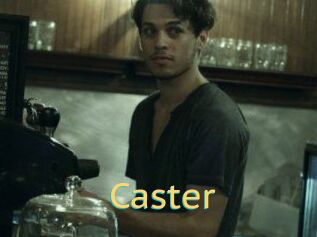Caster