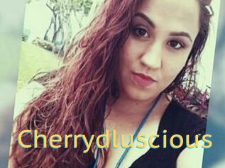 Cherrydluscious