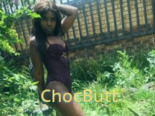 ChocButt