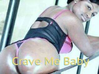 Crave_Me_Baby
